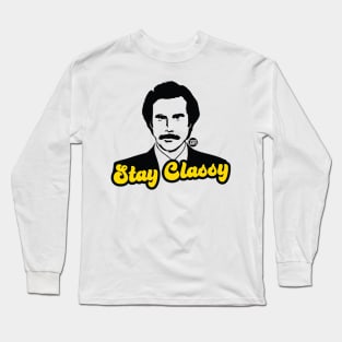 stay classy Long Sleeve T-Shirt